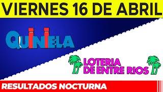 Resultados Quinielas Nocturnas de Córdoba y Entre Ríos Viernes 16 de Abril