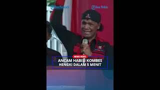 Hercules Ancam Habisi Kombes Hengki dalam 5 Menit