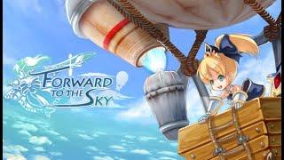 Forward to the Sky First Playthrough