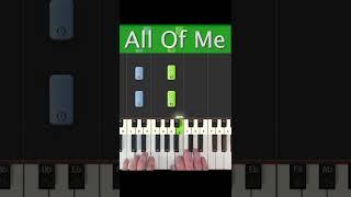 All of Me - Piano Tutorial VERY EASY