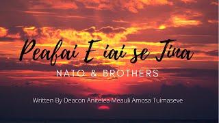 Nato & Brothers - PEAFAI E IAI SE TINA (Official Music Video)