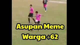 Asupan Meme Warga 62 Terbaru
