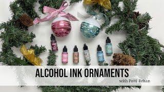 Alcohol Ink Ornaments