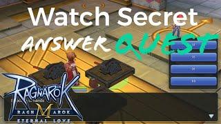 Watch Secret | Answer Quest | Clock Tower | Ragnarok Eternal Love Mobile