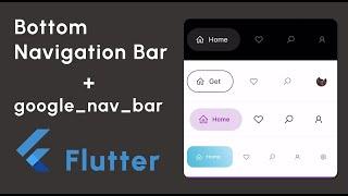 Bottom Navigation Bar in Flutter || google_nav_bar || Package || Easy and Beautiful and Modern