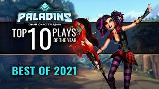 Paladins - Top 10 Plays (2021)