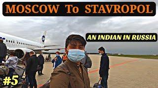 MOSCOW TO STAVROPOL | Trip Over | An Indian in Russia Ep-5