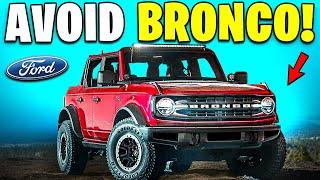 6 Problems With Ford Bronco You MUST Know!