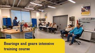 Bearings and gears intensive training course.