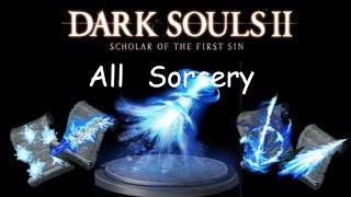 Dark Souls 2 SotFS Все волшебство (All Sorcery)