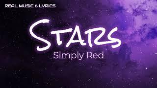 Stars  (Lyrics )  -  Simply Red