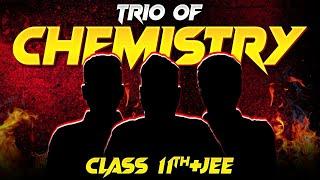 The TRIO OF CHEMISTRY  Faculty REVEALED  ARJUNA JEE 2.0 Batch !! PhysicsWallah