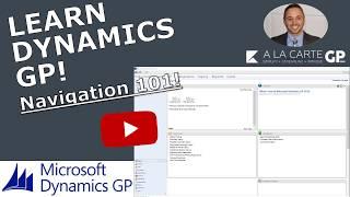 Microsoft Dynamics GP - Navigation 101 (2018)