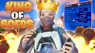 *KING* Of 60FPS!  + BEST Controller SETTINGS For FORTNITE!