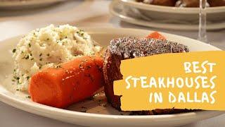 5 BEST STEAKHOUSES IN DALLAS