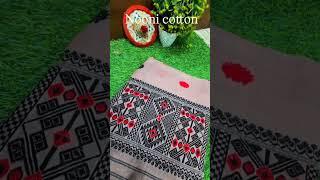 nuni cotton.//mekhela Sador//