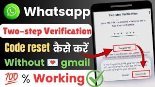 how to reset whatsapp two step verification without email | whatsapp two step verification reset