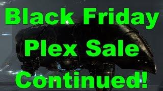 Black Friday PLEX Sale Continued! - Beautiful Explosions! - EVE Online Live