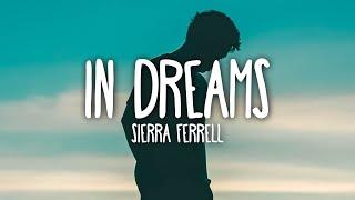 Sierra Ferrell - In Dreams (Lyrics)