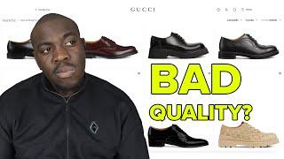 Gucci Footwear Quality Under Fire & Why Men Don't Dress Nice