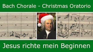 Bach's own score - Jesus richte mein Beginnen (chorale)