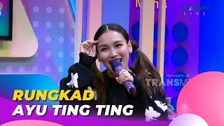 Rungkad | AYU TING TING | BROWNIS (9/5/23) L2