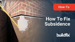 How To Fix Subsidence | Buildfix
