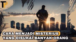 10 Cara Unik Orang Misterius Menarik Perhatian