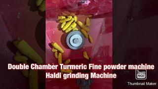 Double Chamber Turmeric Fine powder machine, Haldi grinding Machine️+91 90390 63289