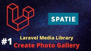 Spatie Laravel Media Library - Create Photo Gallery #1 Setup Project