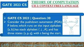 GATE CS 2023 | Q30: Consider the pushdown automaton (PDA) P below, which runs on the input alphabet