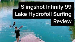 Lake Surf Foil Review of the Slingshot Infinity 99 Hydrofoil