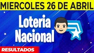 Resultados de La Loteria Nacional del Miércoles 26 de Abril del 2023