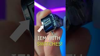 This IEM has tiny switches to tune the sound!