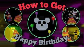 How to Get "Happy Birthday." Badge!!! | FNaF RP: Tribute | Roblox