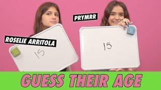 Prymrr vs. Roselie Arritola - Guess Their Age