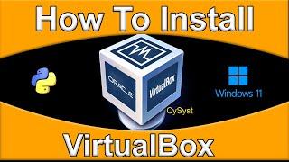 How to Install VirtualBox on Windows | Complete Guide ️