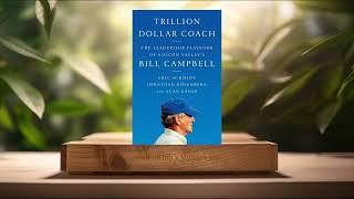 [Review] Trillion Dollar Coach (Eric Schmidt) Summarized