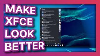 Think XFCE looks bad? Think again! - XFCE Customization