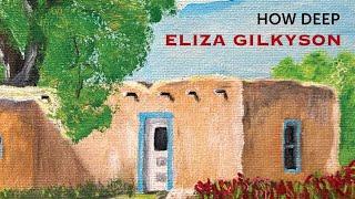 Eliza Gilkyson "How Deep"