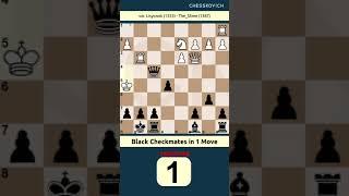 Black Checkmates in 1 Move Lisyonok The Slime