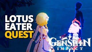 Lotus Eater Genshin Impact Quest