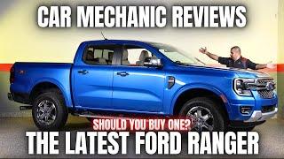 Should You Buy The Latest Ford Ranger? Thorough Review By A Mechanic