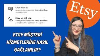 ETSY Müşteri Hizmetlerine Nasıl Bağlanılır? 7/24 Canlı Destek Hattına Kolayca Ulaşın!