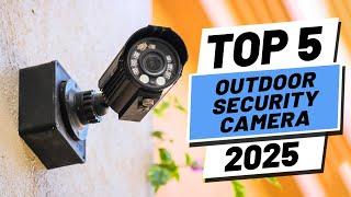 Top 5 BEST Outdoor Security Cameras [2025]