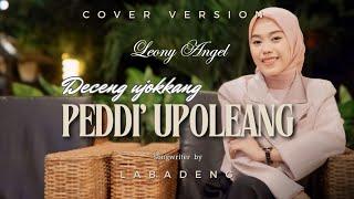 Deceng Ujokka Peddi Upoleang||Leony Angel||Cover Version