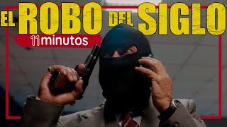 EL ROBO DEL SIGLO *BASADO en Hechos REALES* en ONCE MINUTOS l RESUMEN