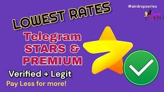 Verified Platform to Buy Cheap TELEGRAM PREMIUM and Telegram Stars for Airdrop Tasks in Telegram App