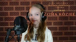 Zuza Jabłońska - Wierna, odważna i prawa cover by Zosia Kozieł