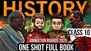 History Class 10 One Shot | Class 10 History All Chapters | History One Shot Boards 2025